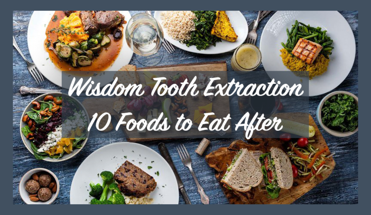 Wisdom Tooth Extraction 10 Foods To Eat After Diy Recipes